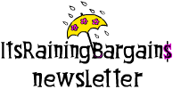 itsrainingbargains.com newsletter!